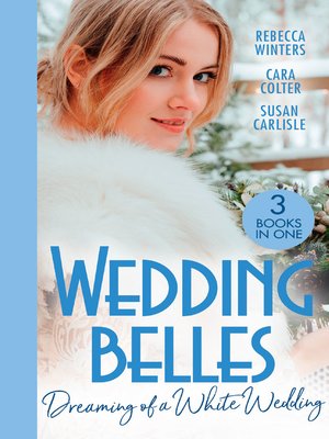 cover image of Wedding Belles: Dreaming of a White Wedding